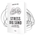 Stress dig sund